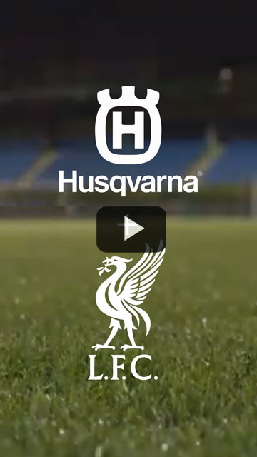 Husqvarna y Liverpool FC unidos por la excelencia: Automower Husqvarna.